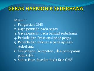 GERAK HARMONIK SEDERHANA