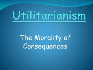 Utilitarianism