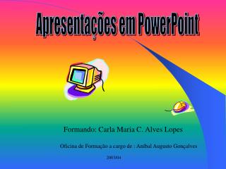 Apresentações em PowerPoint