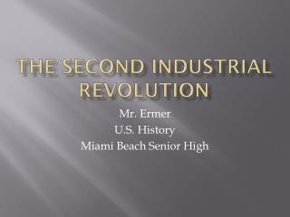 The Second industrial revolution