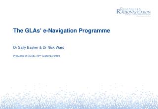 The GLAs’ e-Navigation Programme