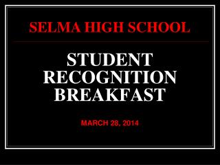 STUDENT RECOGNITION BREAKFAST