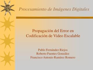 Procesamiento de Imágenes Digitales