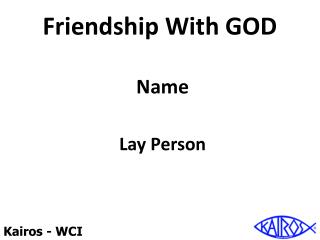 Friendship With GOD