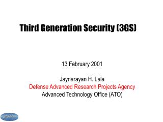 Third Generation Security (3GS)