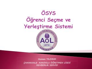 ÖSYS Öğrenci Seçme ve Yerleştirme Sistemi