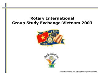 Rotary International Group Study Exchange-Vietnam 2003