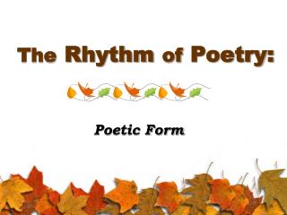 The Rhythm of Poetry: