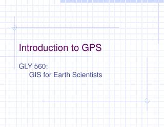 Introduction to GPS