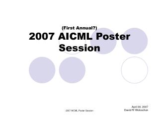 (First Annual?) 2007 AICML Poster Session
