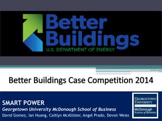 Better Buildings Case Competition 2014