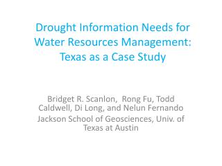 Drought Information Needs for Water Resources Management: Texas as a Case Study