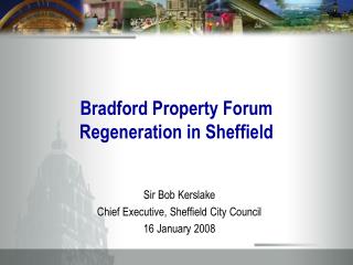 Bradford Property Forum Regeneration in Sheffield