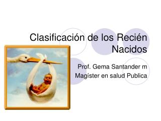 Clasificación de los Recién Nacidos