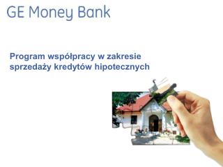 Program współpracy w zakresie sprzedaży kredytów hipotecznych