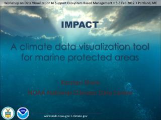 IMPACT A climate data visualization tool for marine protected areas