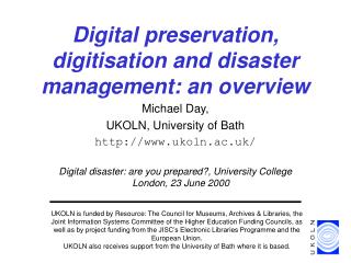 Digital preservation, digitisation and disaster management: an overview