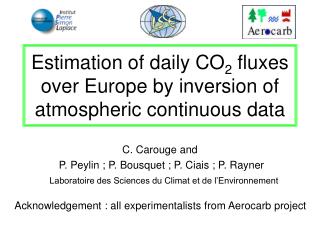 Estimation of daily CO 2 fluxes over Europe by inversion of atmospheric continuous data