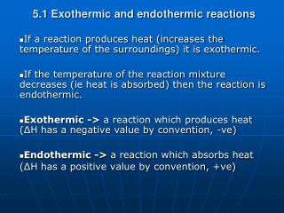 5.1 Exothermic and endothermic reactions