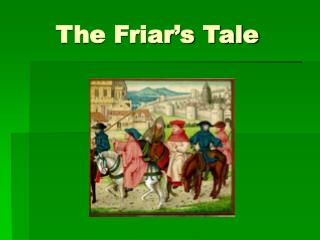 The Friar’s Tale