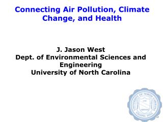 Connecting Air Pollution, Climate Change, and Health