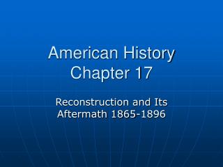 American History Chapter 17