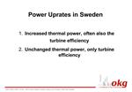 Power Uprates in Sweden