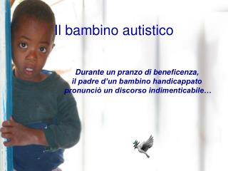 Il bambino autistico