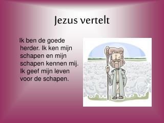 Jezus vertelt