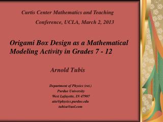 Origami Box Design as a Mathematical Modeling Activity in Grades 7 - 12
