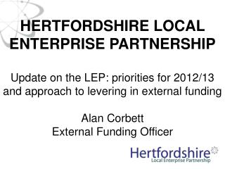 HERTFORDSHIRE LOCAL ENTERPRISE PARTNERSHIP