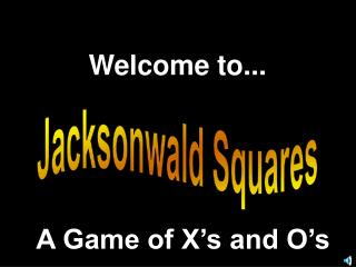 Jacksonwald Squares