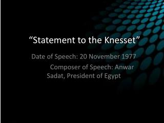“Statement to the Knesset”