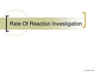 Rate Of Reaction Investigation