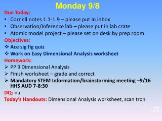 D ue Today: Cornell notes 1.1-1.9 – please put in inbox