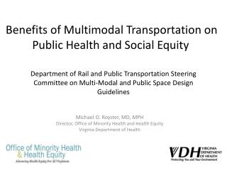 Benefits of Multimodal Transportation on Public Health and Social Equity