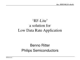 ‘RF-Lite’ a solution for Low Data Rate Application