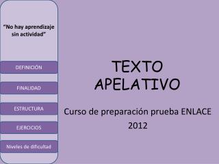 TEXTO APELATIVO