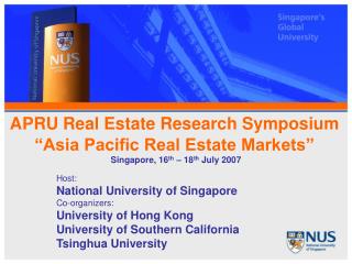 APRU Real Estate Research Symposium “Asia Pacific Real Estate Markets”