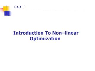 Introduction To Non–linear Optimization