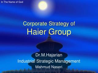 Corporate Strategy of Haier Group