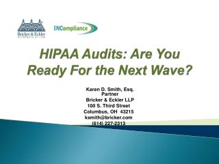 HIPAA Audits: Are You Ready For the Next Wave?