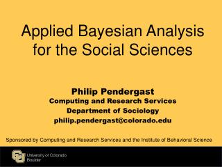 Applied Bayesian Analysis for the Social Sciences