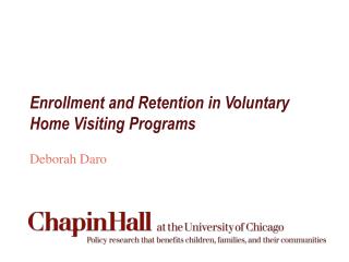 Enrollment and Retention in Voluntary Home Visiting Programs