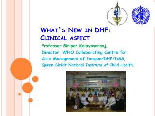 What`s New in DHF: Clinical aspect