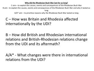 C – How was Britain and Rhodesia affected internationally by the UDI?