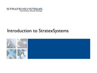 Introduction to StratexSystems