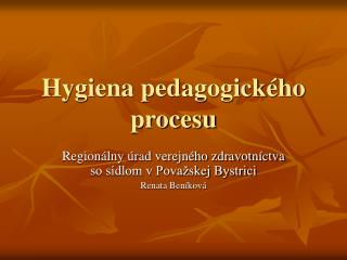 Hygiena pedagogického procesu