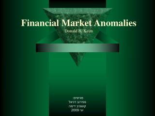 Financial Market Anomalies Donald B. Keim