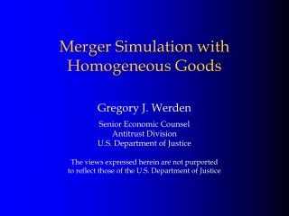 Merger Simulation with Homogeneous Goods